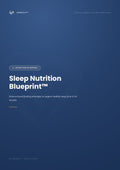 Sleep Nutrition Blueprint