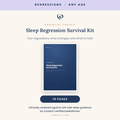 Sleep Regression Survival Kit